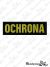 Emblemat OCHRONA 130mm x 40mm