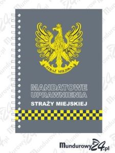 Mandatowe Uprawnienia STRAŻY MIEJSKIEJ/GMINNEJ