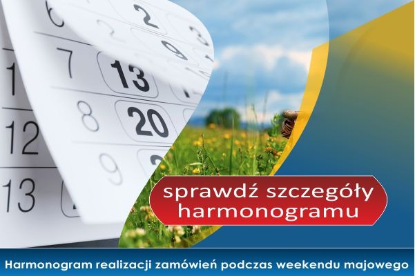 Harmonogram pracy podczas weekendu majowego 2022